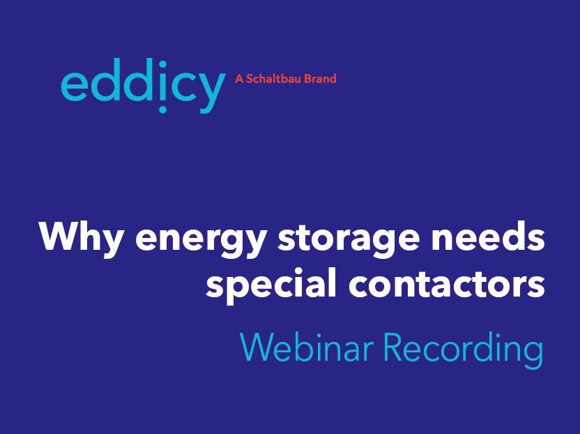 On Demand | Why energy storage needs special contactors